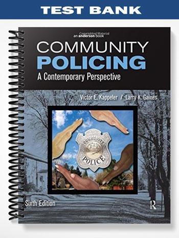 Test_Bank_for_Community_Policing_A_Contemporary_Perspective_6th_Edition_by_Kappeler.jpg