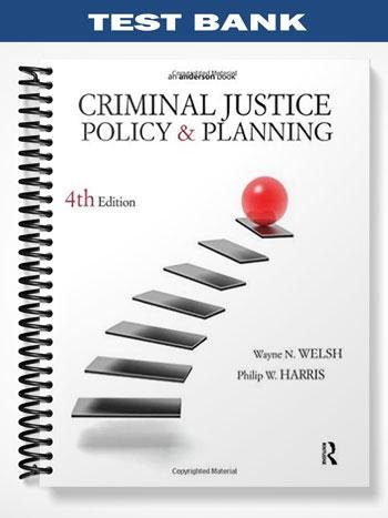 Test_Bank_for_Criminal_Justice_Policy_and_Planning_4th_Edition_by_Welsh.jpg