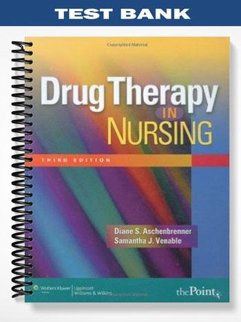 Test_Bank_for_Drug_Therapy_in_Nursing_3rd_Edition_by_Aschenbrenner.jpg