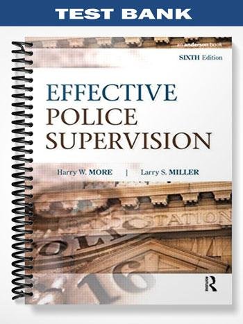 Test_Bank_for_Effective_Police_Supervision_6th_Edition_by_More.jpg