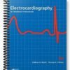 Test Bank for Electrocardiography for Healthcare Professionals 3rd Edition by Booth