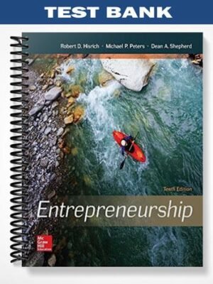 Test Bank for Entrepreneurship 10th Edition by Hisrich