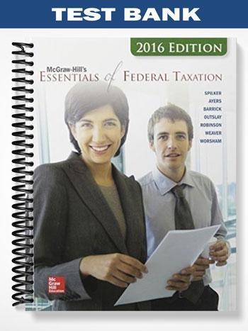 Test_Bank_for_Essentials_of_Federal_Taxation_2016_Edition_7th_Edition_by_Spilker.jpg