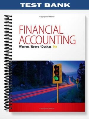 Test Bank for Financial Accounting 14th Edition by Warren