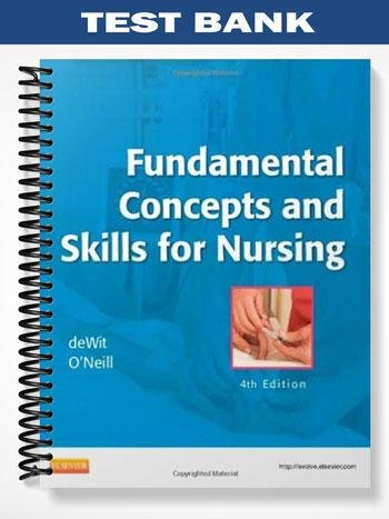 Test_Bank_for_Fundamental_Concepts_and_Skills_for_Nursing_4th_Edition_by_deWit.jpg
