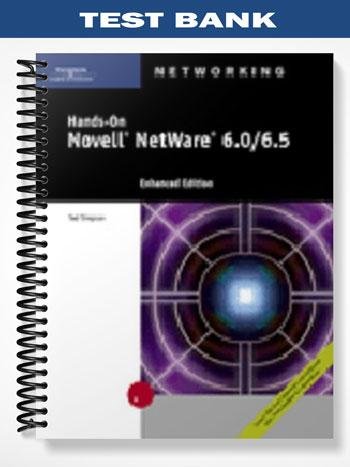 Test_Bank_for_Hands-On_Novell_NetWare_60_65_Enhanced_Edition_4t_Edition_by_Ted_Simpson.jpg