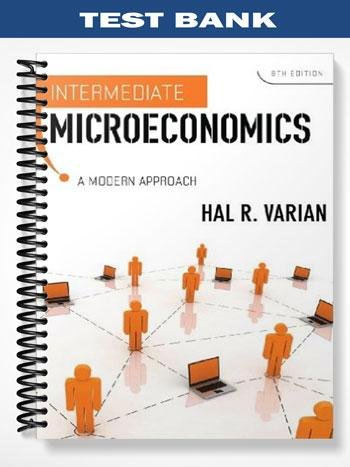 Test_Bank_for_Intermediate_Microeconomics_8th_Edition_by_Varian.jpg