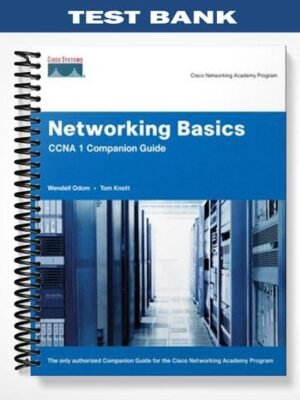 Test Bank for Networking Basics CCNA 1 Companion Guide Cisco Networking Academy 1st Edition by Odom