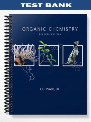 Test Bank for Organic Chemistry 7th Edition by Leroy G