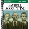 Test Bank for Payroll Accounting 2013 23rd Edition by Bieg