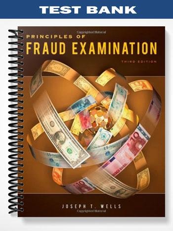 Test_Bank_for_Principles_of_Fraud_Examination_3rd_Edition_by_Wells.jpg