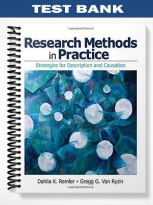 Test Bank for Research Methods in Practice Strategies for Description and Causation 1st Edition by Remler