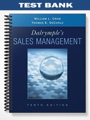 Test Bank for Sales Management Concepts and Cases 10th Edition by Cron