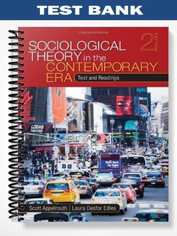 Test_Bank_for_Sociological_Theory_in_the_Contemporary_Era_2nd_Edition_by_Appelrouth.jpg