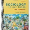 Test Bank for Sociology in Our Times 7th Edition by Diana Kendall