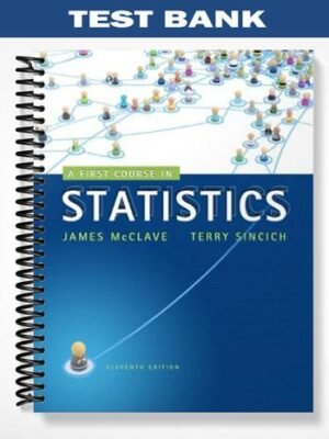 Test Bank for Statistics 11th Edition by McClave