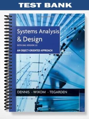 Test Bank for Systems Analysis and Design 4th Edition by Dennis