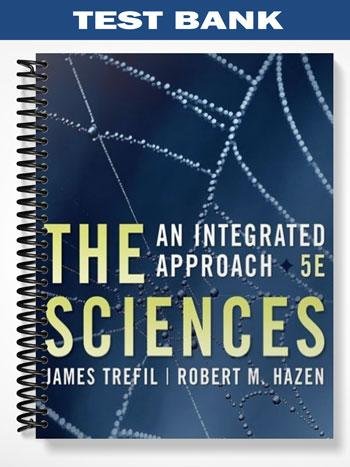 Test_Bank_for_The_Sciences_An_Integrated_Approach_5th_Edition_by_Trefil.jpg