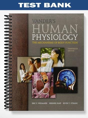 Test_Bank_for_Vanders_Human_Physiology_The_Mechanisms_of_Body_Function_13th_Edition_by_Widmaier.jpg
