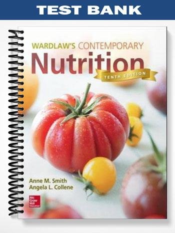 Test_Bank_for_Wardlaws_Contemporary_Nutrition_10th_Edition_by_Smith.jpg
