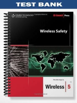 Test Bank for Wireless Safety 1st Edition by EC-Council